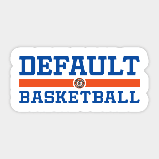 DEFAULT BASKETBALL Sticker